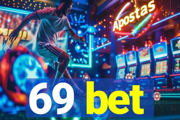 69 bet